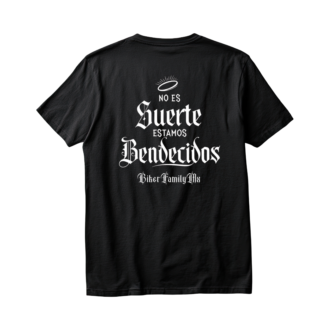 Playera "No es suerte estamos bendecidos"